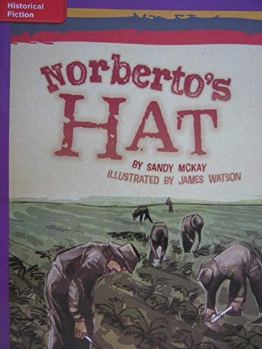 Reading Wonders Leveled Reader Norberto's Hat: ELL Unit 6 Week 1 Grade 5 (ELEMENTARY CORE READING)