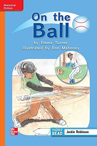 Reading Wonders Leveled Reader On the Ball: Approaching Unit 3 Week 2 Grade 3 (ELEMENTARY CORE READING)