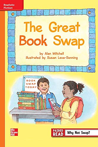 Reading Wonders Leveled Reader The Great Book Swap: Approaching Unit 5 Week 2 Grade 3 (ELEMENTARY CORE READING)