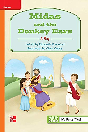 Reading Wonders Leveled Reader Midas and the Donkey Ears: Approaching Unit 6 Week 1 Grade 3 (ELEMENTARY CORE READING)