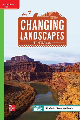 Reading Wonders Leveled Reader Changing Landscapes: Beyond Unit 1 Week 3 Grade 4