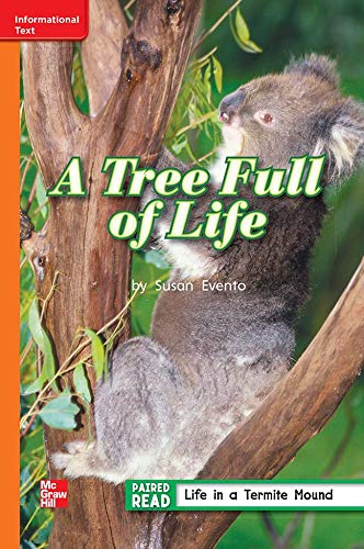 Reading Wonders Leveled Reader A Tree Full of Life: Approaching Unit 2 Week 3 Grade 2 (ELEMENTARY CORE READING)