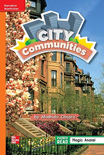 Reading Wonders Leveled Reader City Communities: Approaching Unit 3 Week 3 Grade 2 (ELEMENTARY CORE READING)