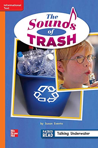 Reading Wonders Leveled Reader The Sounds of Trash: Approaching Unit 3 Week 5 Grade 2 (ELEMENTARY CORE READING)