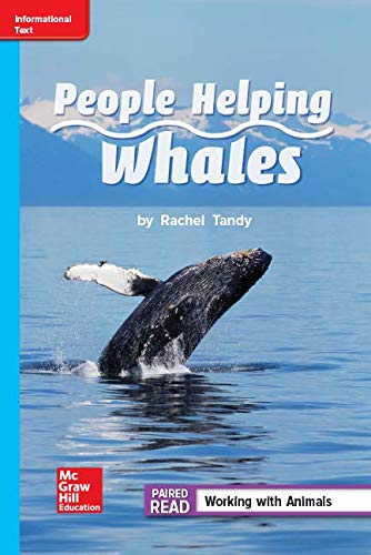 Reading Wonders Leveled Reader People Helping Whales: On-Level Unit 1 Week 4 Grade 2 (ELEMENTARY CORE READING)
