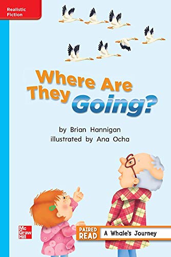 Reading Wonders Leveled Reader Where Are They Going?: On-Level Unit 2 Week 1 Grade 2 (ELEMENTARY CORE READING)