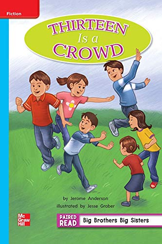 Reading Wonders Leveled Reader Thirteen Is a Crowd: On-Level Unit 5 Week 2 Grade 2 (ELEMENTARY CORE READING)