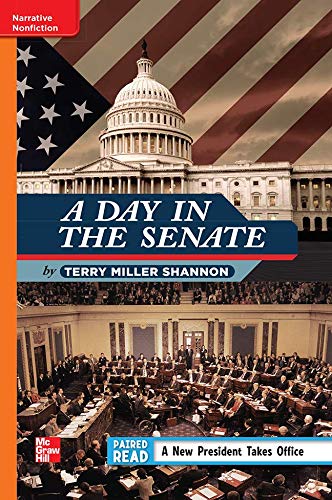 Reading Wonders Leveled Reader A Day in the Senate: Approaching Unit 4 Week 1 Grade 4 (ELEMENTARY CORE READING)