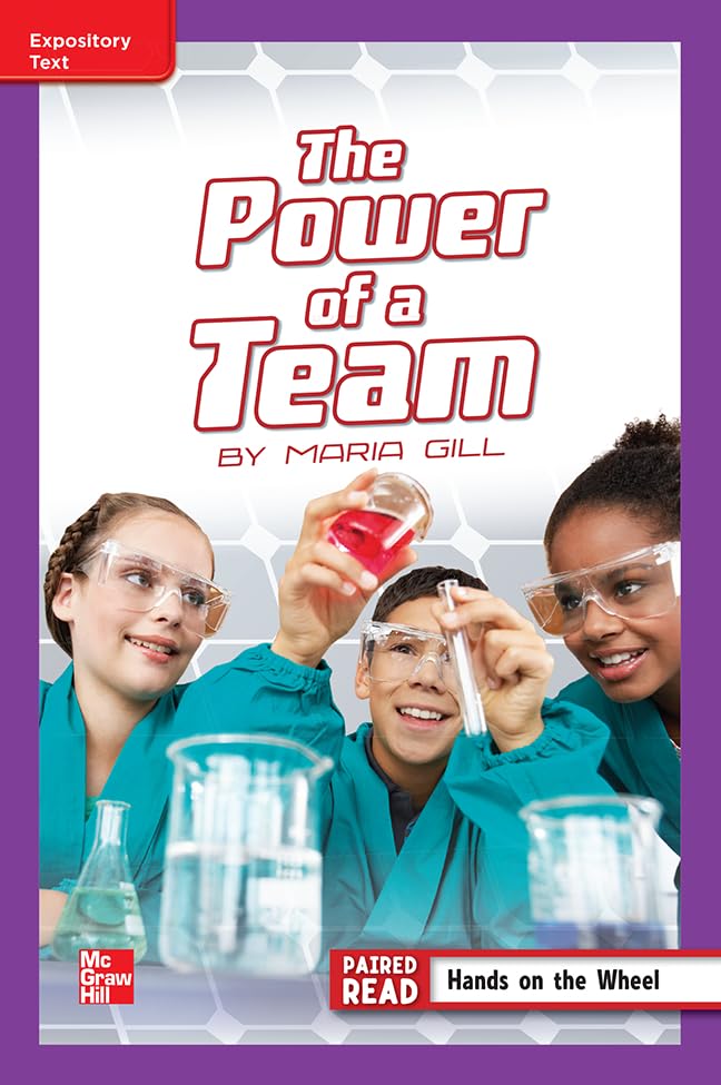 Reading Wonders Leveled Reader The Power of a Team: ELL Unit 3 Week 4 Grade 5 (ELEMENTARY CORE READING)