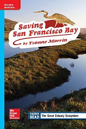 Reading Wonders Leveled Reader Saving San Francisco Bay: On-Level Unit 2 Week 3 Grade 4 (ELEMENTARY CORE READING)