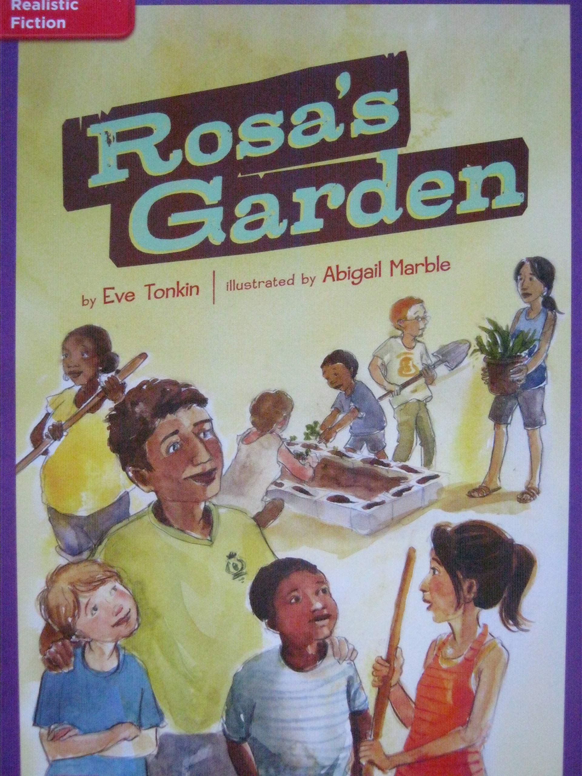 Reading Wonders Leveled Reader Rosa's Garden: ELL Unit 1 Week 2 Grade 4 (ELEMENTARY CORE READING)