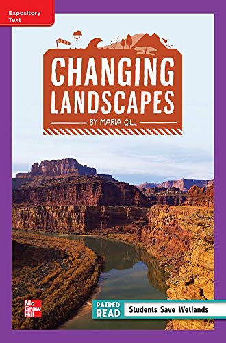 Reading Wonders Leveled Reader Changing Landscapes: ELL Unit 1 Week 3 Grade 4 (ELEMENTARY CORE READING)