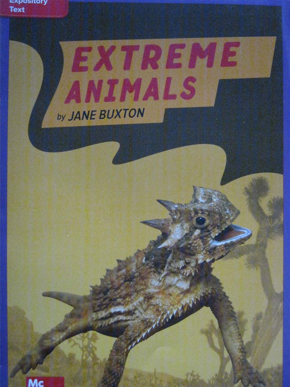 Reading Wonders Leveled Reader Extreme Animals: ELL Unit 2 Week 4 Grade 4 (ELEMENTARY CORE READING)