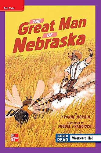 Reading Wonders Leveled Reader The Great Man of Nebraska: ELL Unit 5 Week 2 Grade 4 (ELEMENTARY CORE READING)