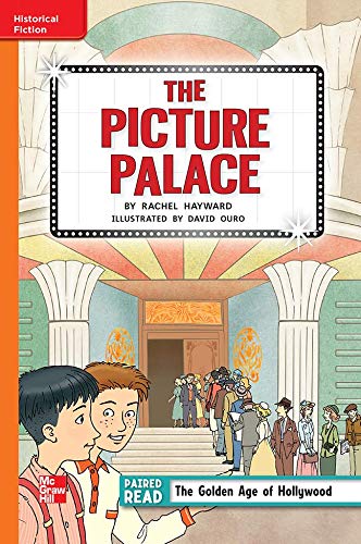 Reading Wonders Leveled Reader The Picture Palace: Approaching Unit 5 Week 2 Grade 5 (ELEMENTARY CORE READING)