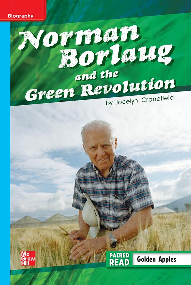 Reading Wonders Leveled Reader Norman Borlaug: On-Level Unit 2 Week 3 Grade 5 (ELEMENTARY CORE READING)