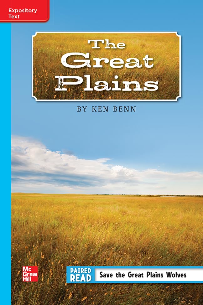 Reading Wonders Leveled Reader The Great Plains: On-Level Unit 5 Week 5 Grade 5 (ELEMENTARY CORE READING)