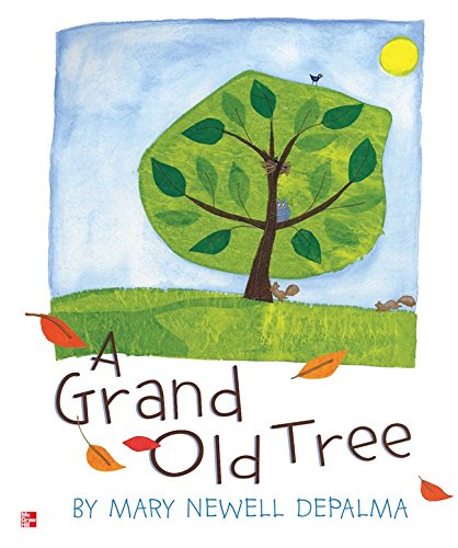 Reading Wonders Literature Big Book: A Grand Old Tree Grade K (ELEMENTARY CORE READING)