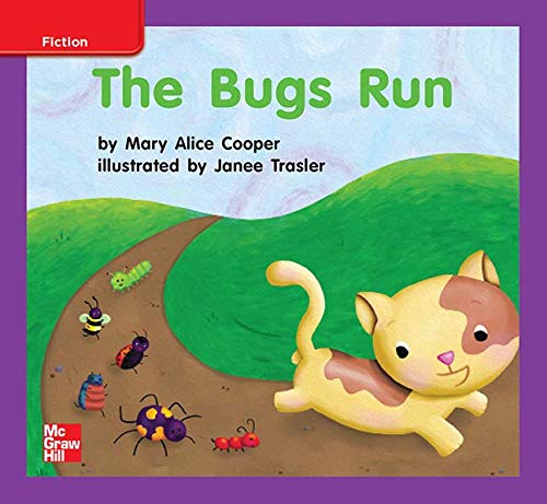 Reading Wonders Leveled Reader The Bugs Run: ELL Unit 2 Week 3 Grade K (ELEMENTARY CORE READING)