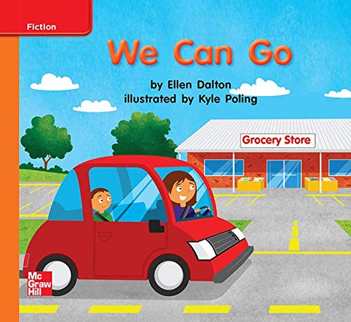 Reading Wonders Leveled Reader We Can Go: Approaching Unit 3 Week 3 Grade K (ELEMENTARY CORE READING)