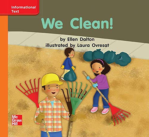 Reading Wonders Leveled Reader We Clean!: Approaching Unit 4 Week 3 Grade K (ELEMENTARY CORE READING)