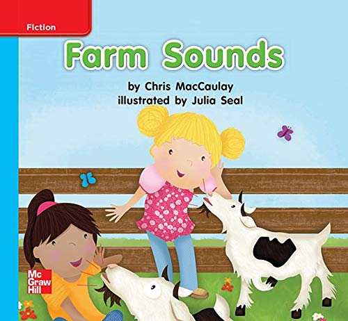 Reading Wonders Leveled Reader Farm Sounds: On-Level Unit 3 Week 2 Grade K (ELEMENTARY CORE READING)