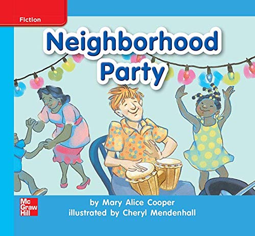 Reading Wonders Leveled Reader Neighborhood Party: On-Level Unit 4 Week 2 Grade K (ELEMENTARY CORE READING)