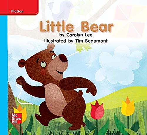 Reading Wonders Leveled Reader Little Bear: On-Level Unit 6 Week 1 Grade K (ELEMENTARY CORE READING)