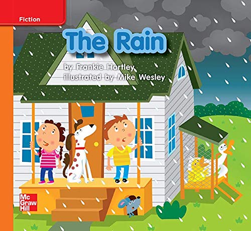 Reading Wonders Leveled Reader The Rain: Approaching Unit 6 Week 2 Grade K (ELEMENTARY CORE READING)