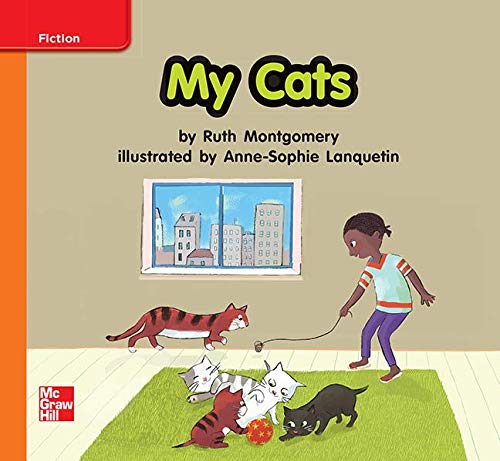 Reading Wonders Leveled Reader My Cats: Approaching Unit 7 Week 2 Grade K (ELEMENTARY CORE READING)