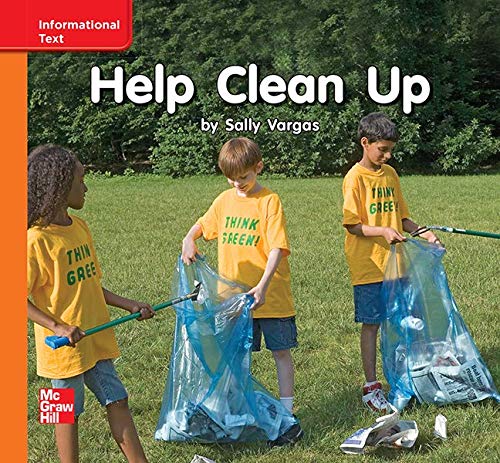 Reading Wonders Leveled Reader Help Clean Up: Approaching Unit 10 Week 3 Grade K (ELEMENTARY CORE READING)