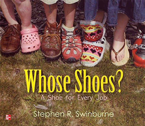 Reading Wonders Literature Big Book: Whose Shoes? A Shoe for Every Job Grade K (ELEMENTARY CORE READING)