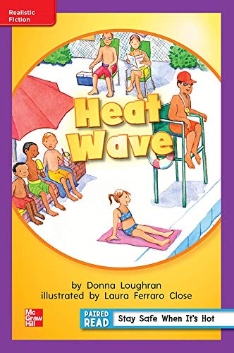 Reading Wonders Leveled Reader Heat Wave: ELL Unit 6 Week 3 Grade 1 (ELEMENTARY CORE READING)