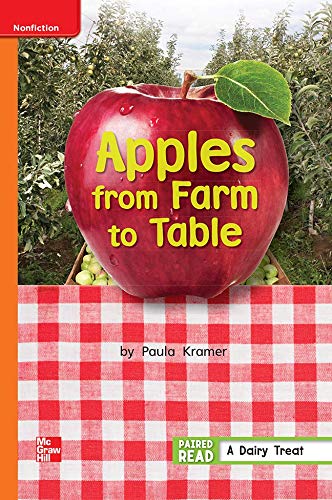 Reading Wonders Leveled Reader Apples from Farm to Table: Approaching Unit 3 Week 5 Grade 1 (ELEMENTARY CORE READING)