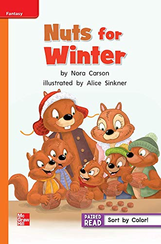 Reading Wonders Leveled Reader Nuts for Winter: Approaching Unit 5 Week 1 Grade 1 (ELEMENTARY CORE READING)