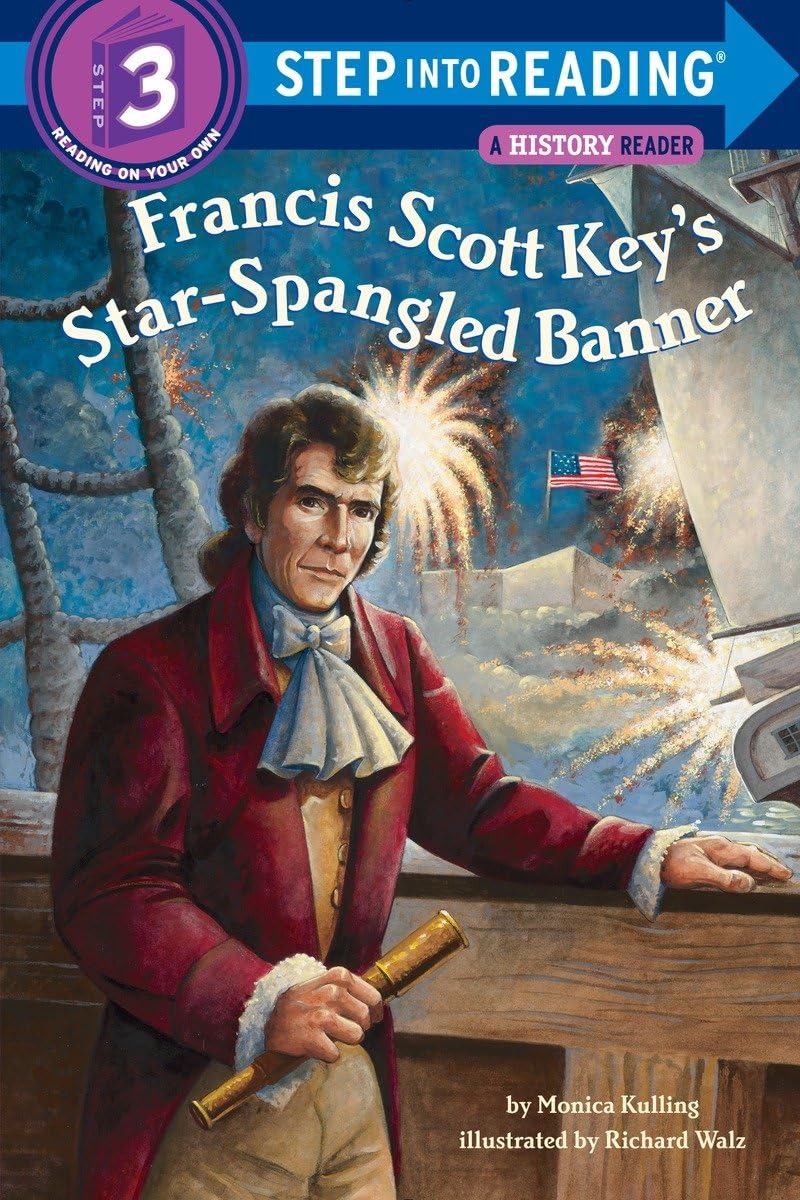 Francis Scott Key's Star-Spangled Banner (Step into Reading)