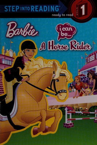 I Can Be a Horse Rider (Barbie) (Step into Reading)