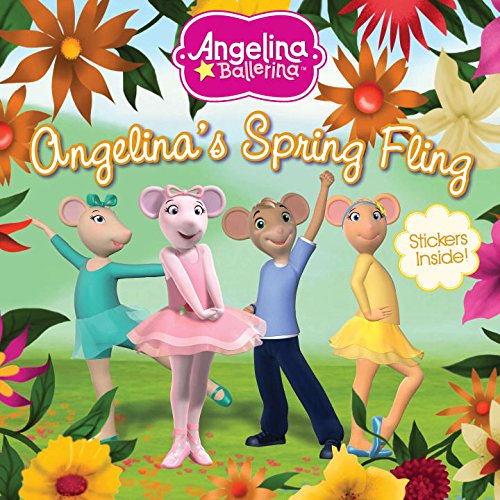 Angelina's Spring Fling (Angelina Ballerina)