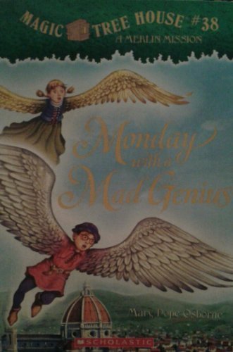 Monday with a Mad Genius (Magic Tree House, No. 38, A Merlin Mission)