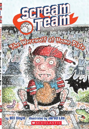 Scream Team #1: The Werewolf at Home Plate (1)