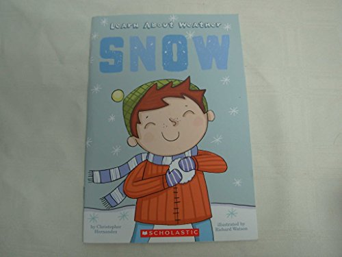 Learn About Weather: Snow