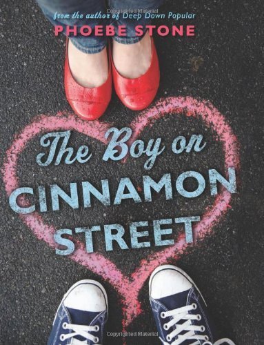 The Boy on Cinnamon Street by Stone, Phoebe (2012) Hardcover