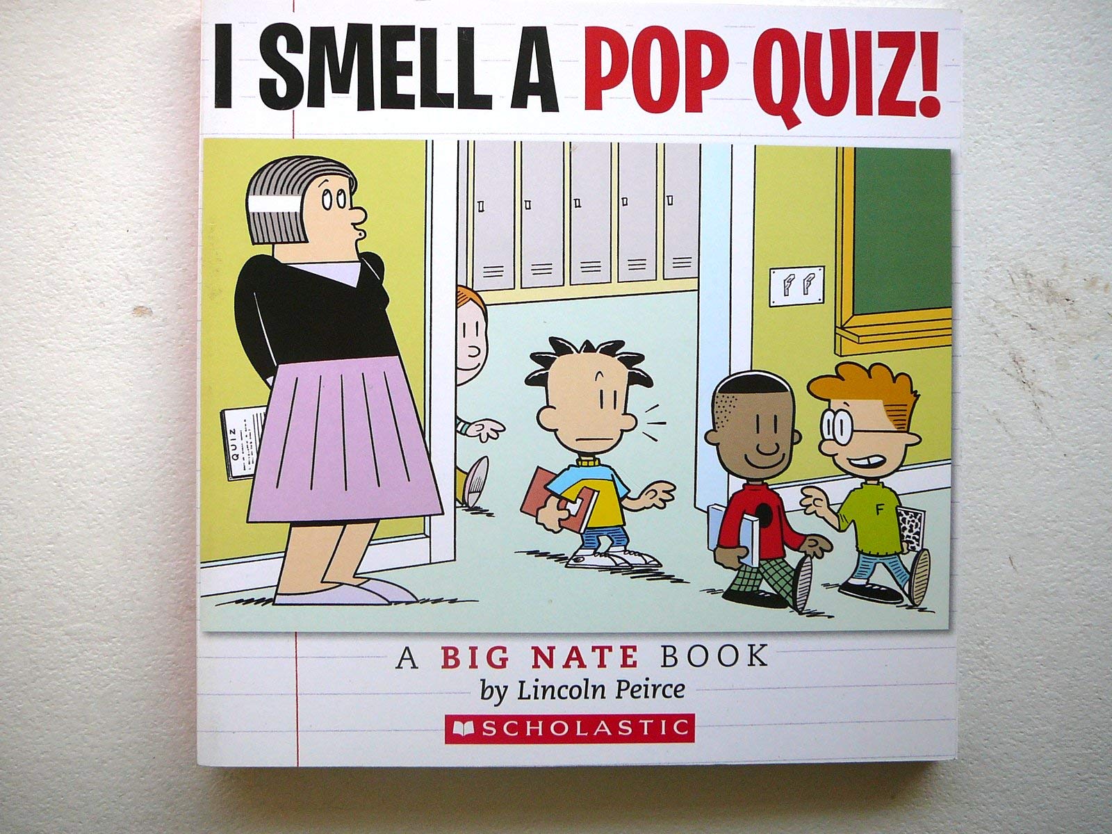 I Smell a Pop Quiz (A Big Nate Book)