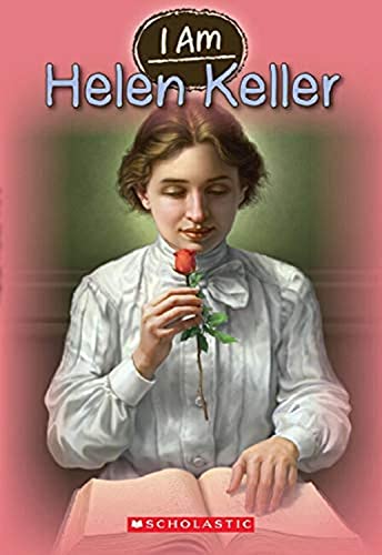 I Am Helen Keller (I Am #3) (3)