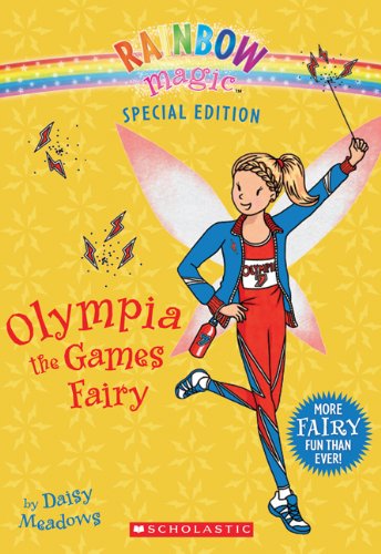 Olympia the Games Fairy (Rainbow Magic, Special Edition)