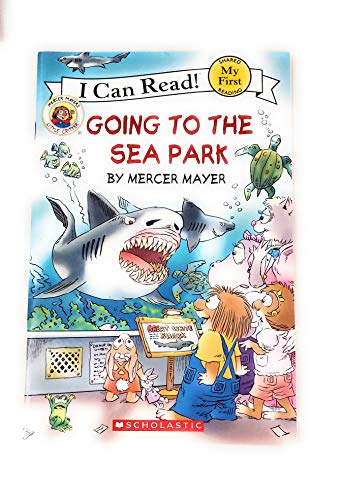 Little Critter: Going To The Sea Park