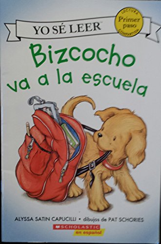 Biscuit-My First I Can Read!™: Bizcocho va a la escuela