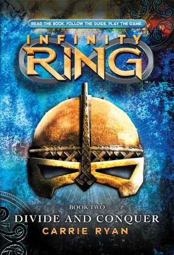 Divide and Conquer (Infinity Ring, Book 2) (2)