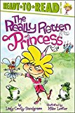 The Really Rotten Princess )] [author: Lady Cecily Snodgrass] [feb-2012]