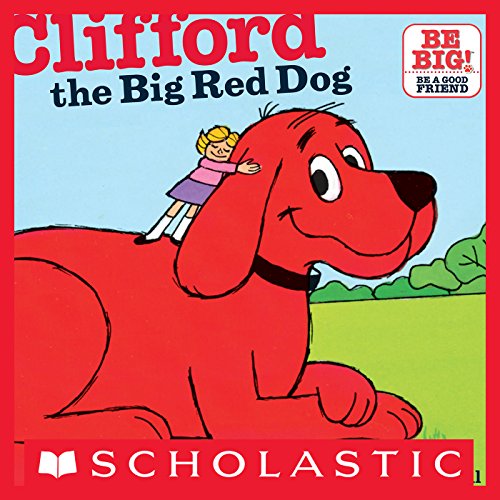 Clifford the Big Red Dog (Classic Storybook)